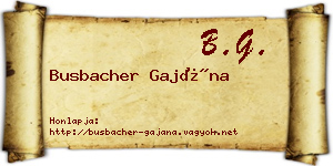 Busbacher Gajána névjegykártya